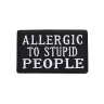 Термонашивка Allergic to stupid people TNV452