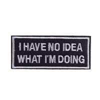 Термонашивка I have no idea what I'm doing TNV453
