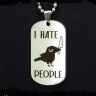 Жетон из медицинской стали I Hate People NFJ026