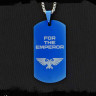 Жетон из медицинской стали For The Emperor NFTB004bl