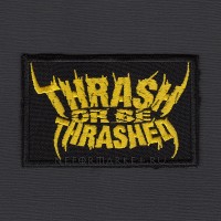 Нашивка Thrash or be thrashed. НШВ176