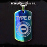 Жетон из медицинской стали Type O Negative NFTB008rb
